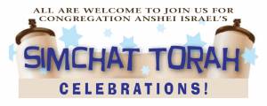Simhat Torah Dinner & Celebration at CAI @ Congregation Anshei Israel | Tucson | Arizona | United States