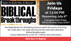 Biblical Breakthroughs @ Southwest Torah Institute | Tucson | Arizona | United States