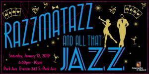 Razzmatazz and All that Jazz @ 242 Park | Tucson | Arizona | United States