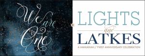 We Are One: Lights and Latkes, a Hanukkah/First Anniversary Celebration @ A Magnficent Private Home Overlooking all of Tucson